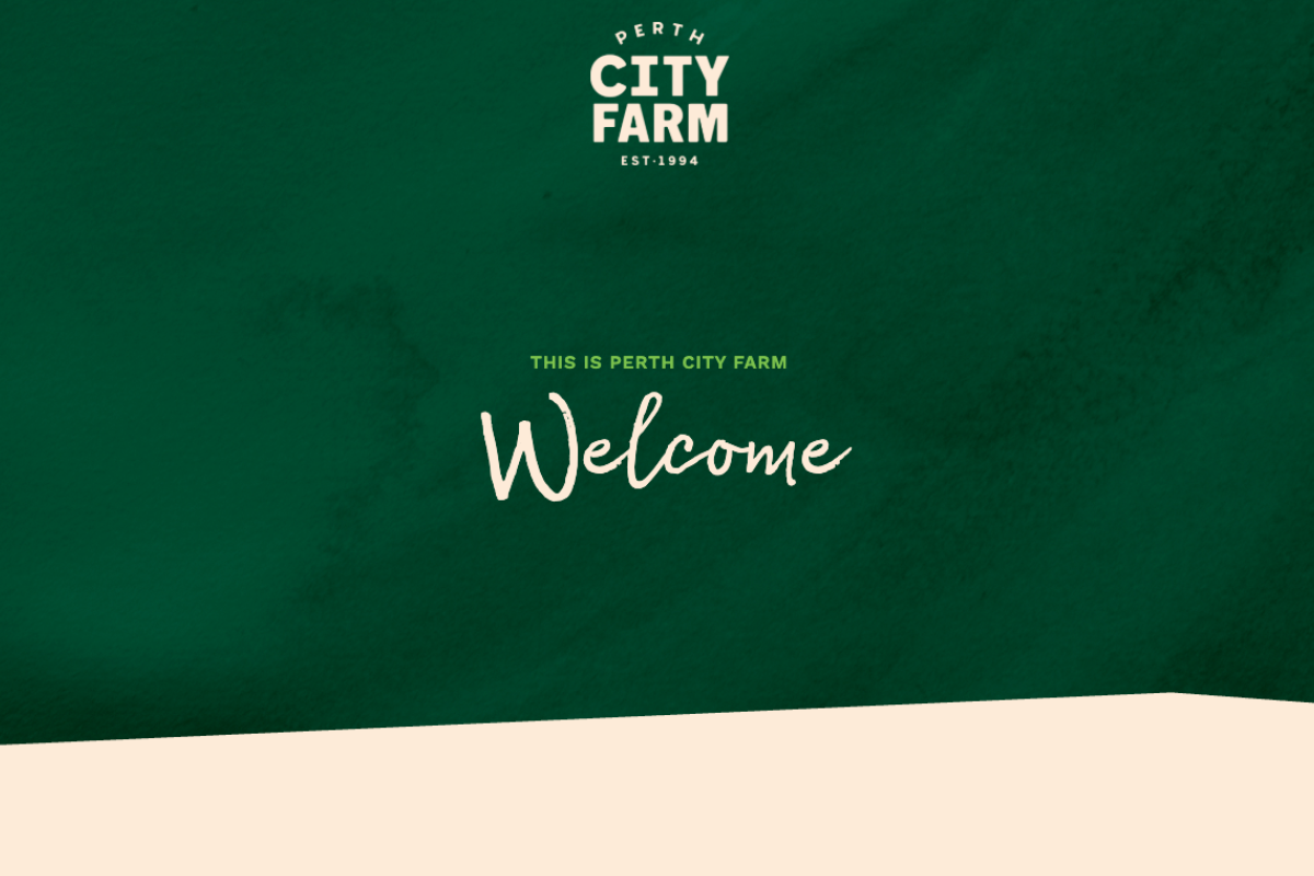 Green textured banner with the Perth City Farm logo (“EST. 1994”) at the top, the line “This is Perth City Farm,” and a large handwritten-style “Welcome” centred, above a light beige curved base.